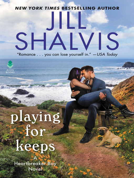 Title details for Playing for Keeps by Jill Shalvis - Available